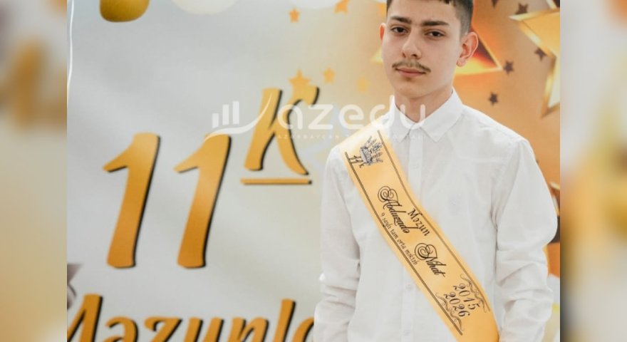 Maksimum bal toplayan Nihad: "Anam həm müəllimim, həm də ən böyük dəstəkçim olub"