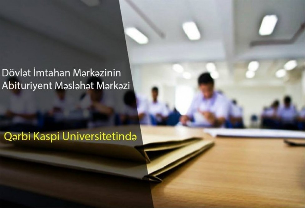 Qərbi Kaspi Universitetində “Abituriyent Məsləhət Mərkəzi” yaradılır