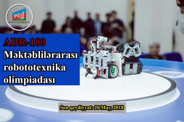 Robototexnika Olimpiadasına qeydiyyat başladı - Məktəblilərin nəzərinə  