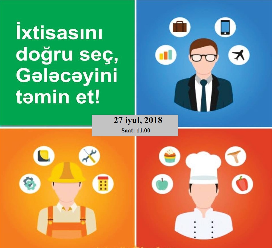 Abituriyentlər üçün ixtisas seçimi ilə bağlı təlim olacaq – ÖDƏNİŞSİZ  