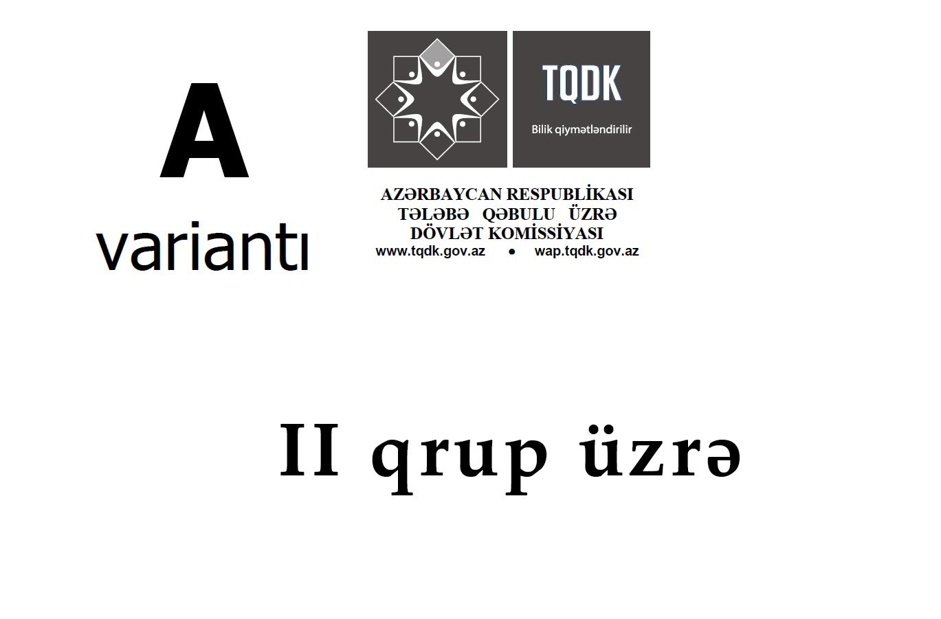 Abituriyentlərin nəzərinə! - II-III  ixtisas qrupları üzrə sual kitabçalarını əldə edə bilərsiniz