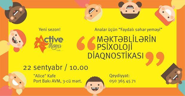 Məktəblilərin psixoloji diaqnostikası...