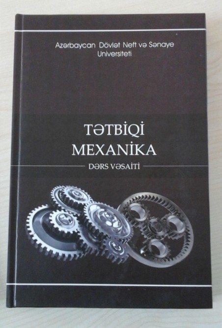 Tətbiqi mexanikaya dair dərs vəsaiti çapdan çıxıb  
