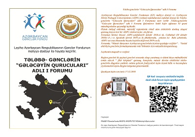 Tələbə-gənclərin “Gələcəyin Qurucuları” adlı I Forumu keçiriləcək