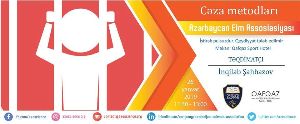 Dünyanın ən qəribə cəza metodlarından bəhs olunan seminar keçiriləcək – Bakıda