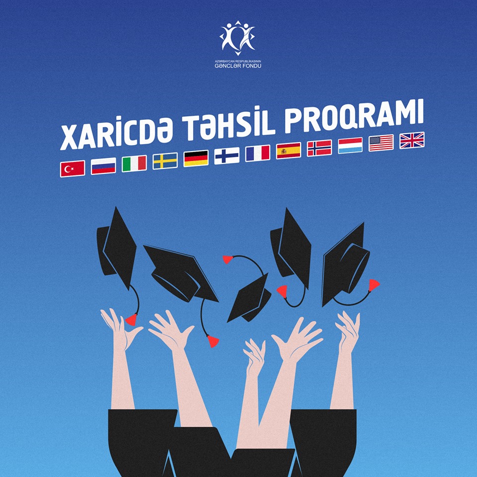 Gənclər Fondu tələbələrə bu xarici universitetlərdə oxumaq üçün maliyyə yardımı edəcək-SİYAHI