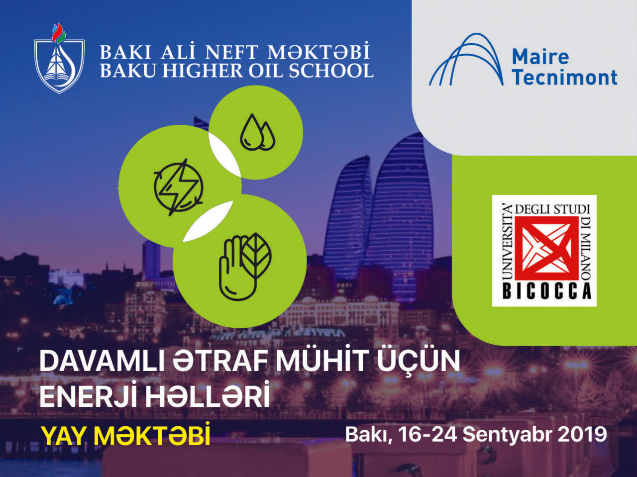 Bakı Ali Neft Məktəbində beynəlxalq yay məktəbinin açılışı olub  