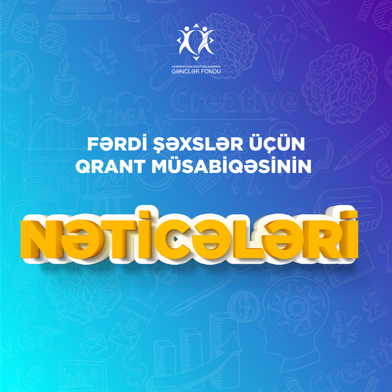 Gənclər Fondu qrant müsabiqəsinin nəticələrini açıqladı  