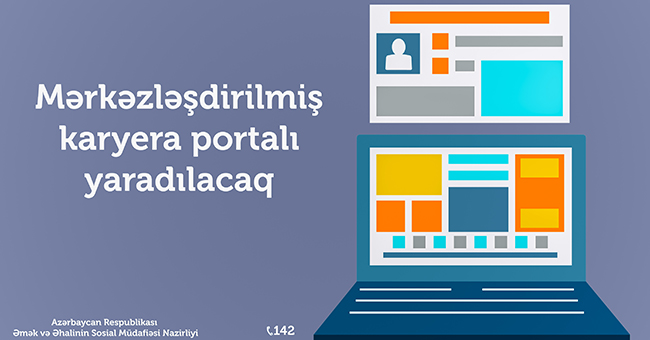Mərkəzləşdirilmiş Karyera Portalı yaradılacaq