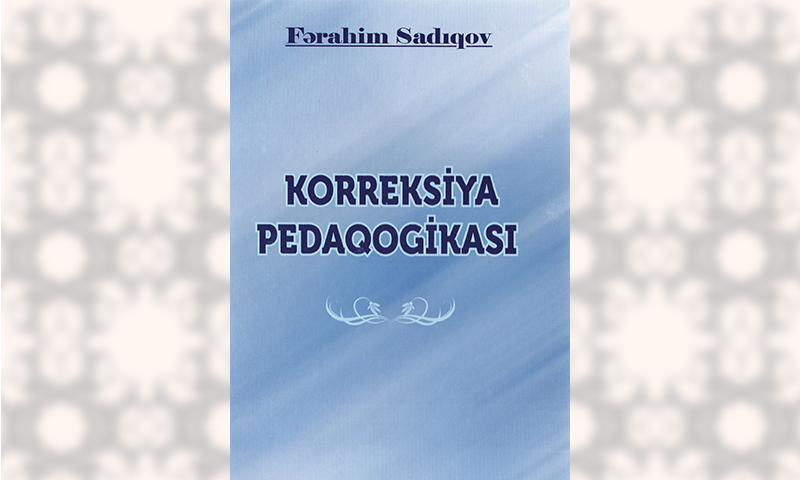 “Korreksiya pedaqogikası”- İnklüziv təhsilə dəyərli töhfə