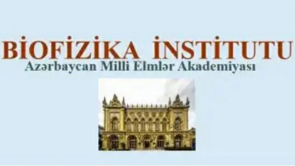Biofizika İnstitutunda AMEA-nın 75 illik yubileyinə həsr olunan silsilə seminarlar başlanır
