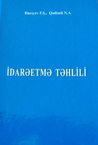 UNEC  və MDU alimlərinin birgə “İdarəetmə təhlili” dərsliyi işıq üzü görmüşdür