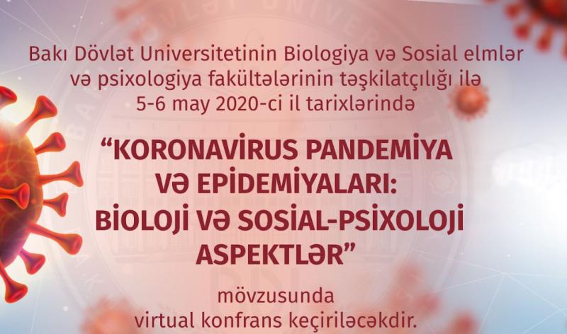 “Koronavirus pandemiya və epidemiyaları: Bioloji və sosial-psixoloji aspektlər”