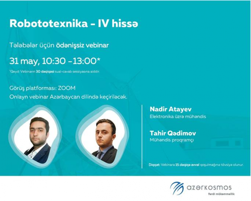 “Azərkosmos” məktəblilər və tələbələr üçün vebinarlara davam edir