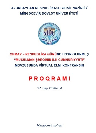 Mingəçevir Dövlət Universitetində 28 may – Respublika Gününə  həsr olunan  konfrans keçirilib