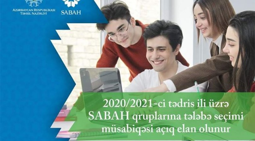 SABAH qruplarına tələbə seçimi müsabiqəsi açıq elan oldundu