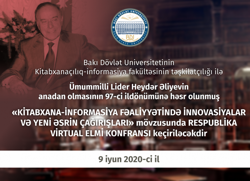 Elan: “Kitabxana-informasiya fəaliyyətində innovasiyalar və yeni əsrin çağırışları” mövzusunda elmi konfrans keçiriləcək