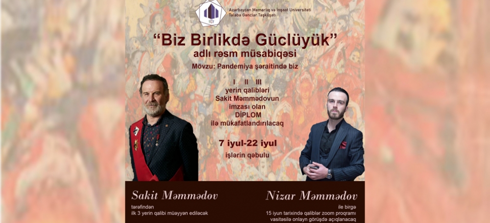 Memarlıq və İnşaat Universitetində rəsm müsabiqəsi: Biz birlikdə güclüyük