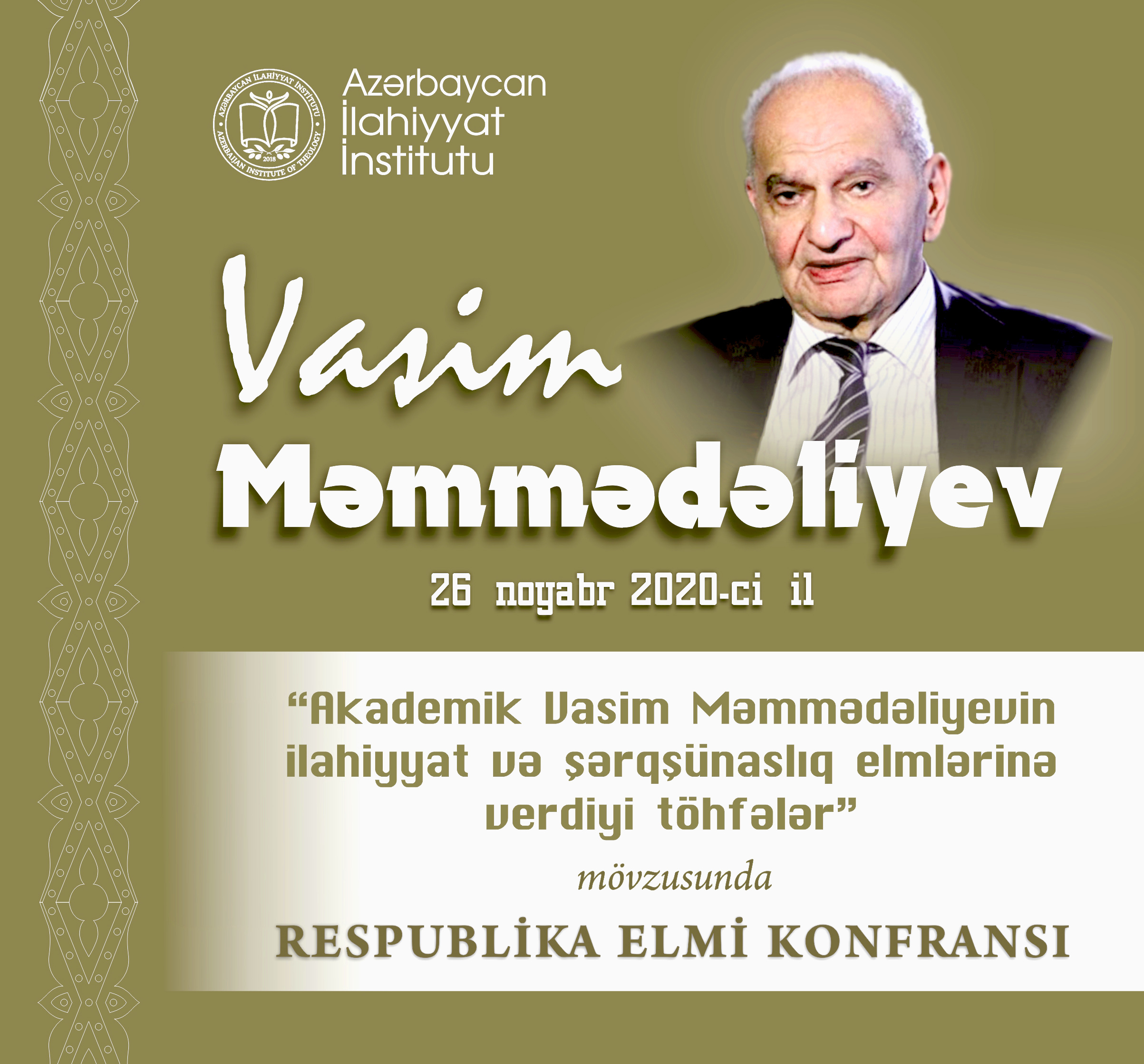 Azərbaycan İlahiyyat İnstitutunun təşkilatçılığı respublika elmi konfransı keçiriləcək