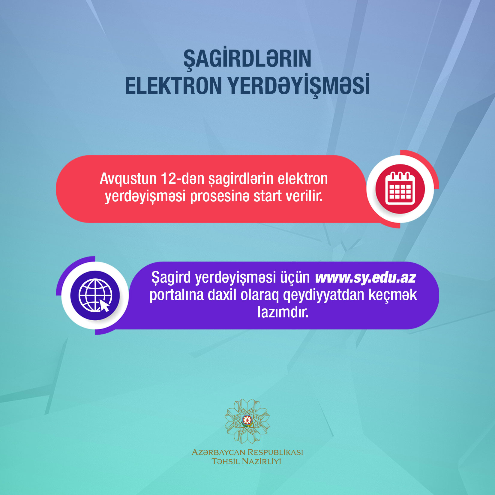 Şagirdlərin elektron yerdəyişməsi başlayır  