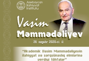 Akademik Vasim Məmmədəliyevin xatirəsinə həsr olunan konfransa məqalə qəbul olunur