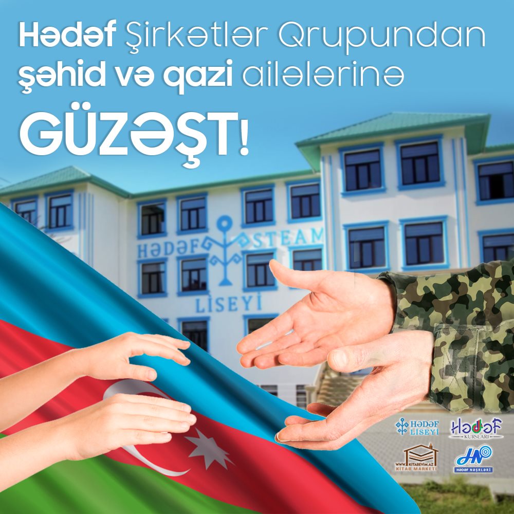 Hədəf kursları və liseyində şəhid-qazi övladlarına xüsusi güzəştlər ediləcək
