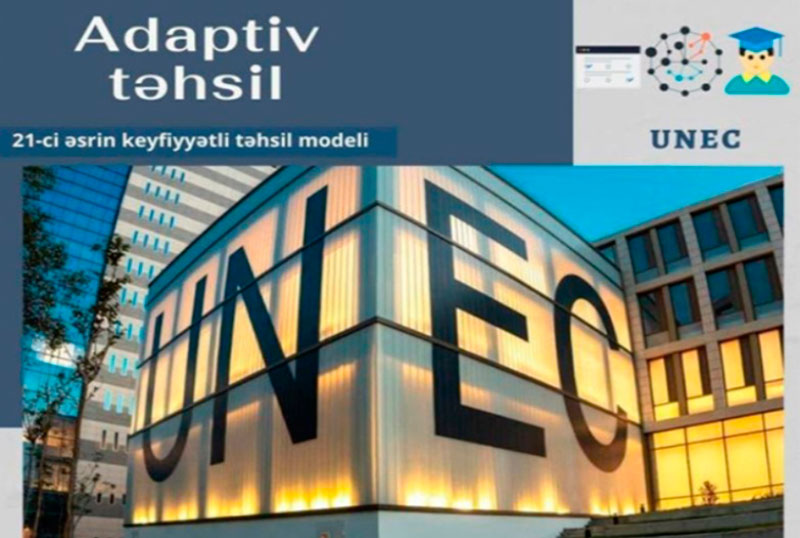 UNEC-də adaptiv təhsil mühəndisliyi üzrə təlim keçiriləcək