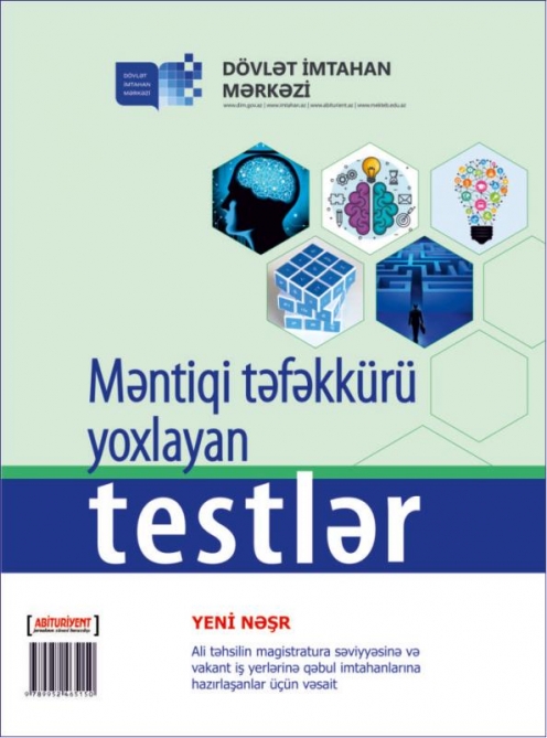 Dövlət İmtahan Mərkəzi “Məntiqi təfəkkürü yoxlayan testlər” vəsaitinin yeni versiyasını çap edib