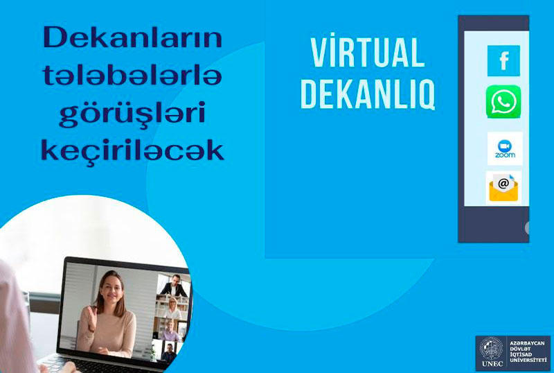 Virtual dekanlıqlarda fakültələr tərəfindən tələbələrlə onlayn görüşlər davam edir - FOTO