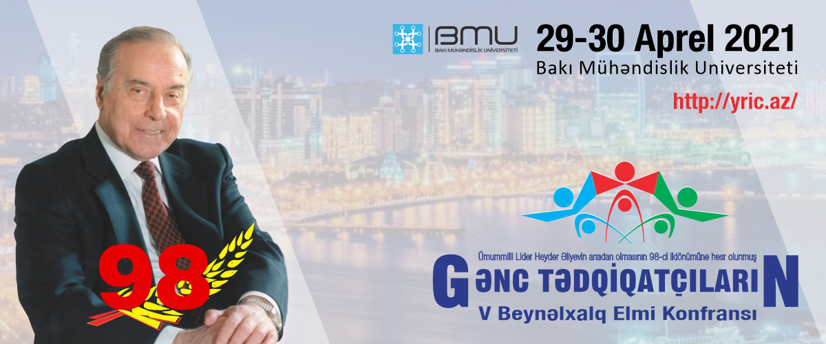 BMU-da “Gənc tədqiqatçıların V beynəlxalq elmi konfransı” keçiriləcək    