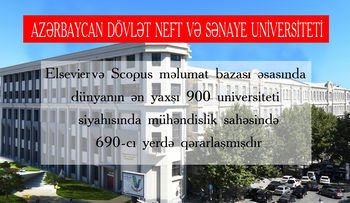 ADNSU mühəndislik sahəsində dünyanın ən yaxşı ali məktəbləri arasındadır