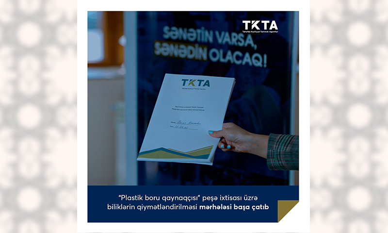 “Plastik boru qaynaqçısı” peşəsi üzrə biliklər qiymətləndirilib
