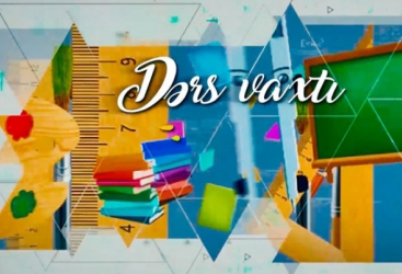 “Dərs vaxtı”nda cədvələ uyğun mövzular təqdim edilib
