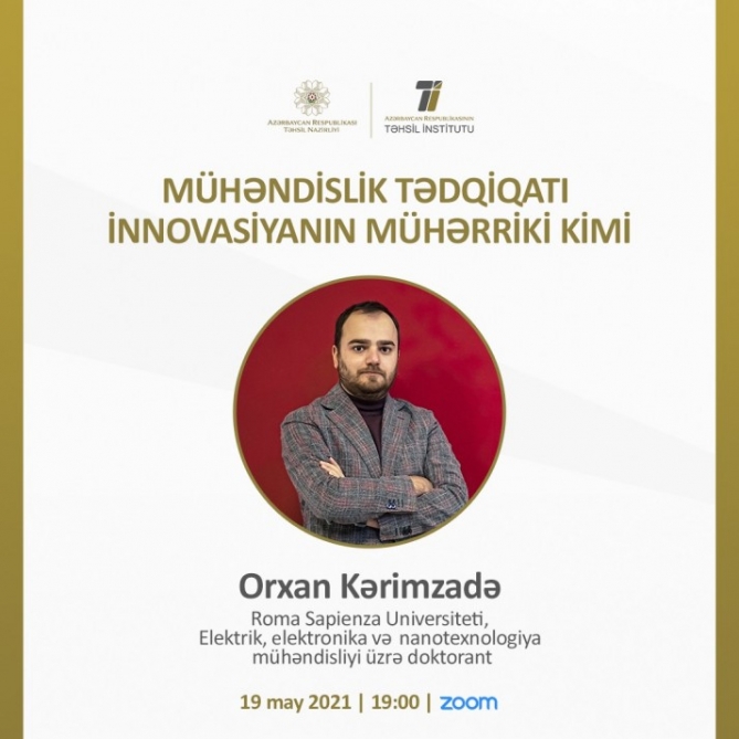 “Mühəndislik tədqiqatı innovasiyanın mühərriki kimi” mövzusunda vebinar təşkil olunacaq  
