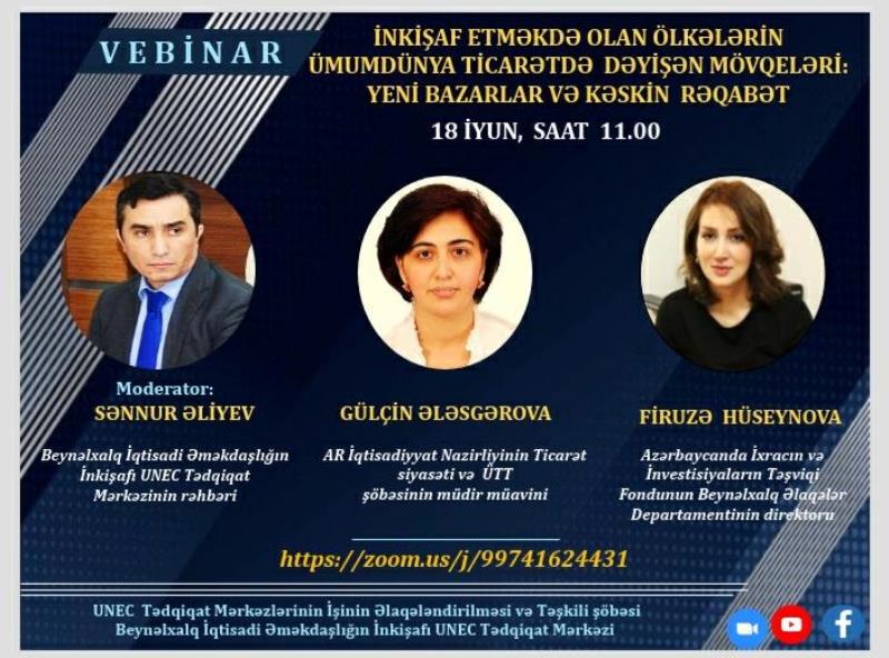 UNEC-də vebinar: Yeni bazarlar və kəskin rəqabət
