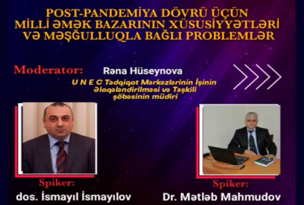 Postpandemiya dövrü üçün milli əmək bazarının xüsusiyyətləri və məşğulluqla bağlı müzakirələr aparılacaq  