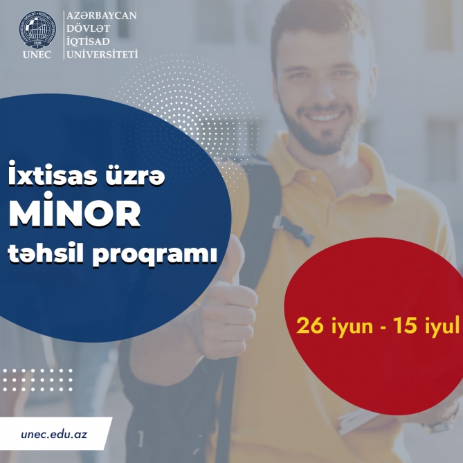 UNEC-də yenilik: İxtisas üzrə Minor təhsil proqramı  