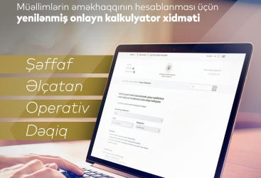 Müəllimlərin əməkhaqqının hesablanması üçün onlayn kalkulyator xidməti yenilənib