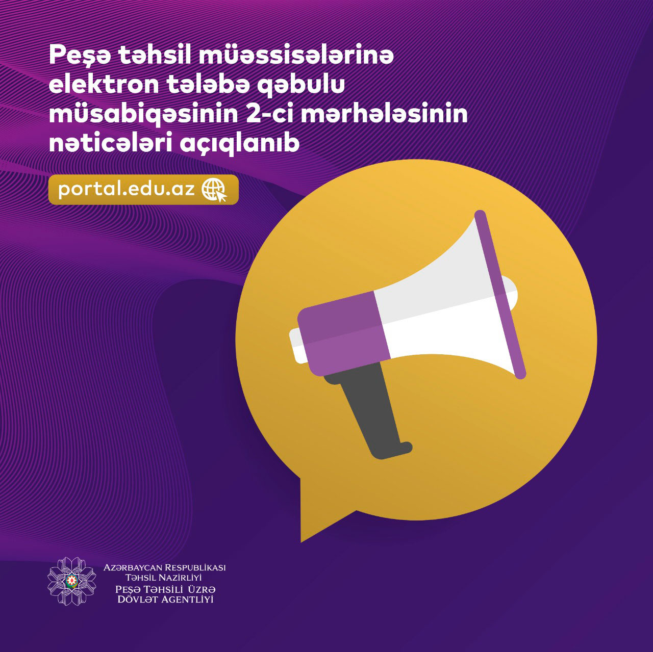 Peşə təhsil müəssisələrinə tələbə qəbulunun II mərhələsinin nəticələri açıqlanıb  