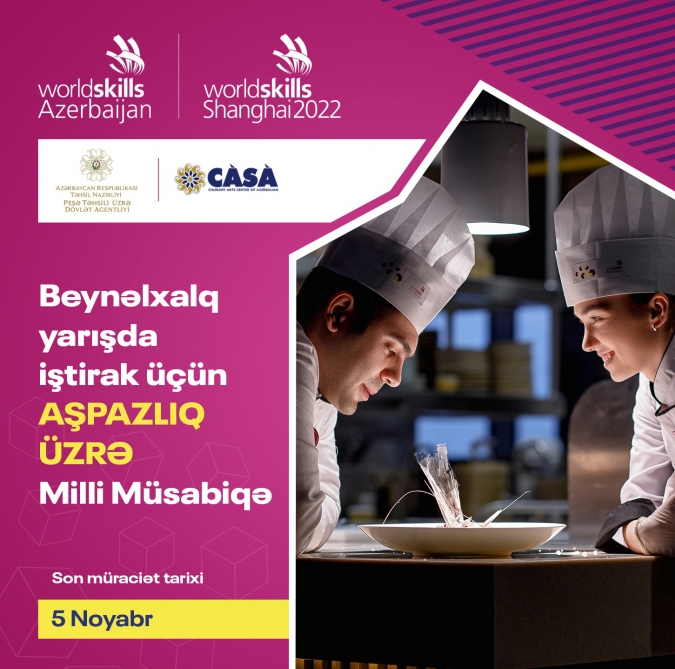 Aşpazlıq üzrə milli müsabiqəyə müraciətlərin qəbulu yekunlaşır