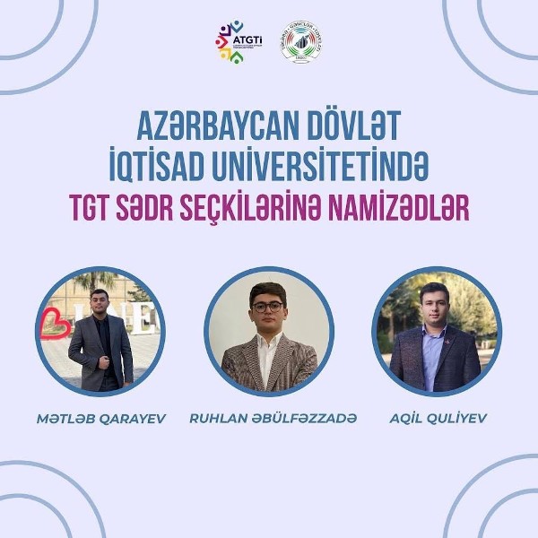 UNEC TGT sədri seçkilərinə start verilib: Namizədlər kimdir?