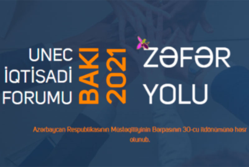  “UNEC İqtisadi Forumu” bugündən işə başlayır