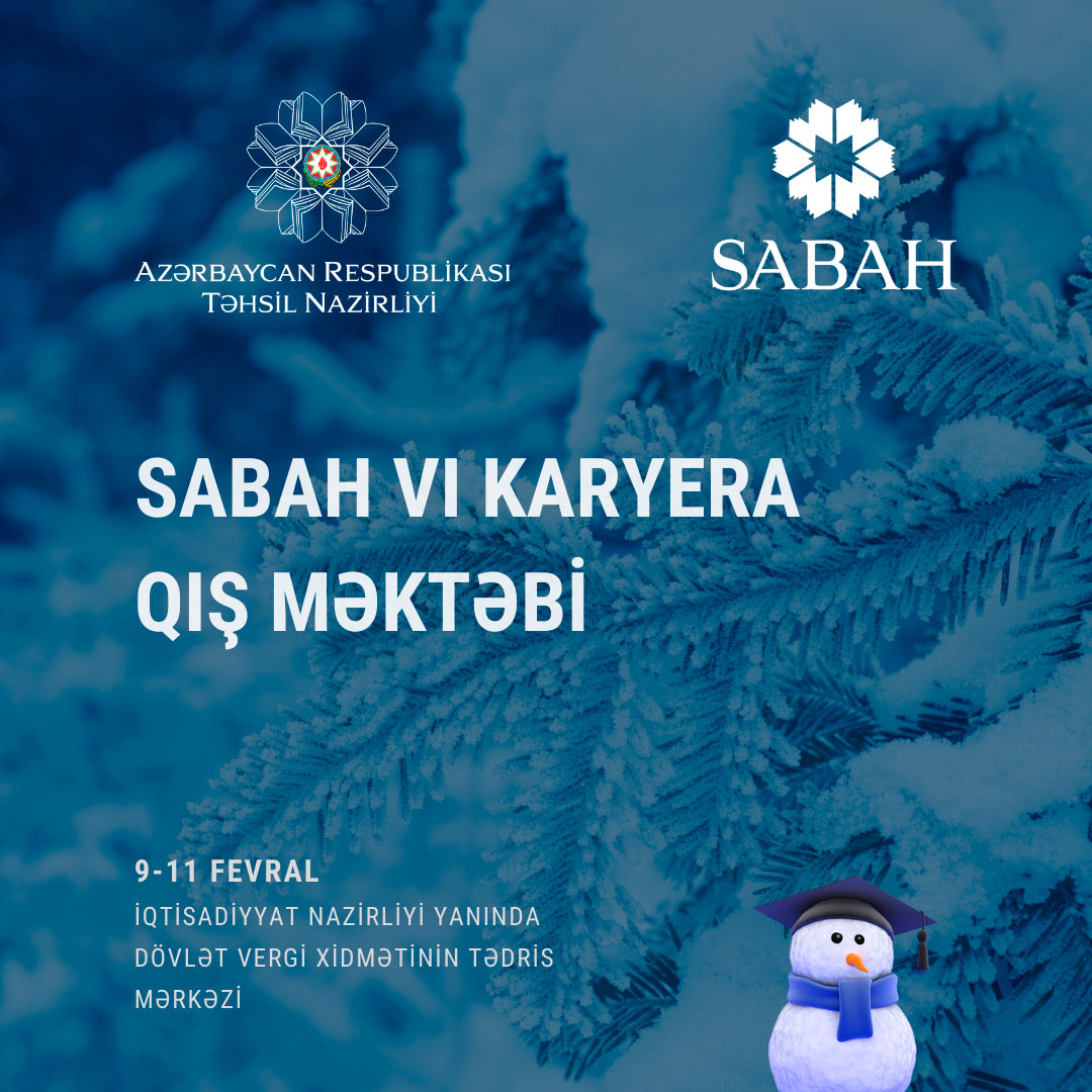 VI SABAH Karyera Qış Məktəbi keçiriləcək