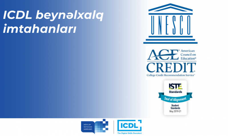 DİM-də keçirilən ICDL beynəlxalq imtahanlarına qeydiyyat davam edir