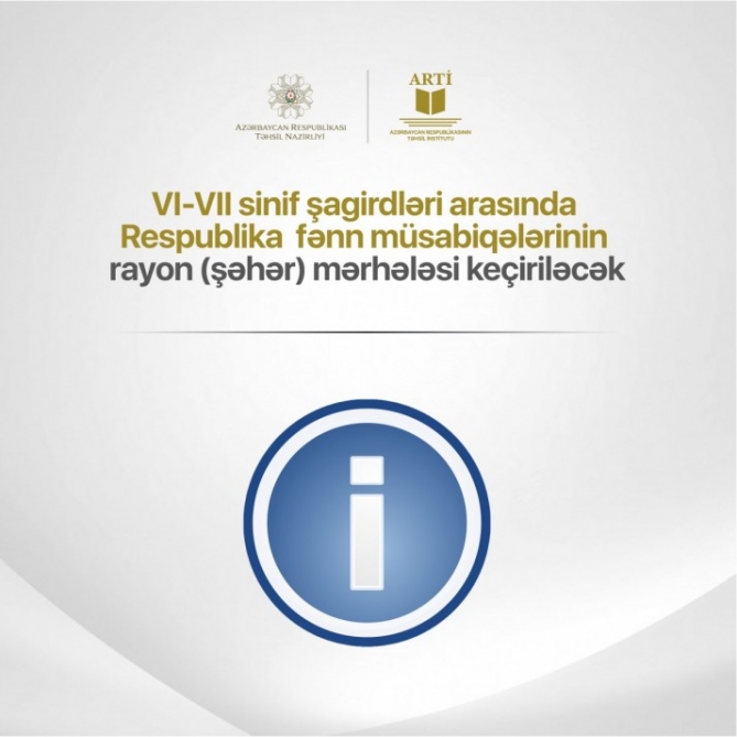 Respublika fənn müsabiqələrinin rayon mərhələsinə qeydiyyat aparılır