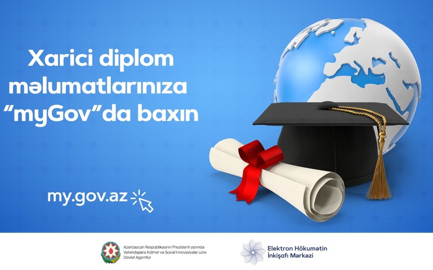 Xarici diplomlara BURADAN baxa biləcəksiz