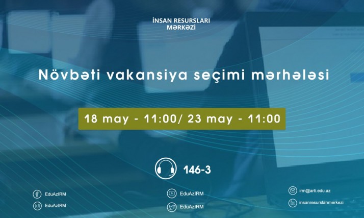 Yerdəyişmənin növbəti vakansiya seçiminə START VERİLİR