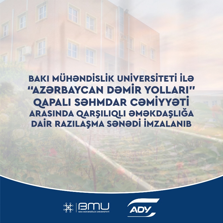 BMU və “Azərbaycan Dəmir Yolları” QSC arasında sənəd imzalandı