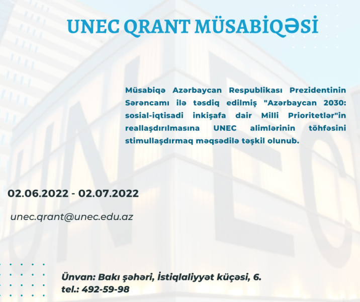 UNEC-in qrant müsabiqəsinə layihələrin qəbulu davam edir