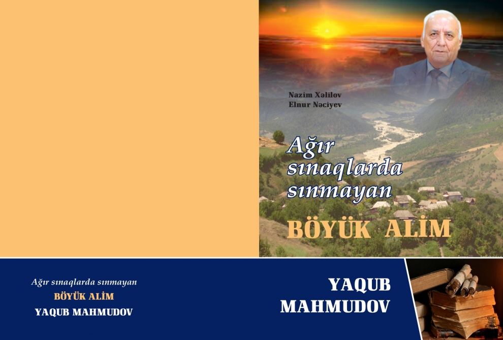 Tarixçilər Yaqub Mahmudovla bağlı kitab yazdı